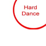 HARD DANCE / HARDCORE / HARD HOUSE / HARD TRANCE / BOUNCY HOUSE / HARD TECHNO
