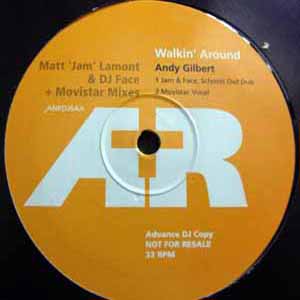 ANDY GILBERT / WALKIN' AROUND