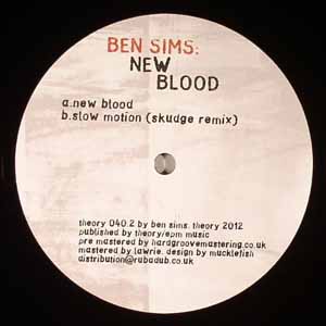 BEN SIMS / NEW BLOOD / SLOW MOTION