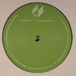 MURPHY JAX / ACID RAPPER EP