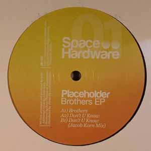 PLACEHOLDER / BROTHERS EP