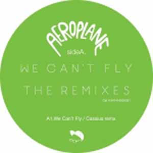 AEROPLANE / WE CAN'T FLY / CARAMELLAS