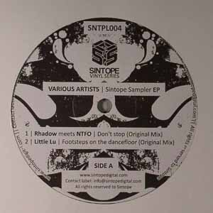 RHADOW & NTFO / LITTLE LU /PAUL MAD & ALEX JUSTINO / SINTOPE SAMPLER EP