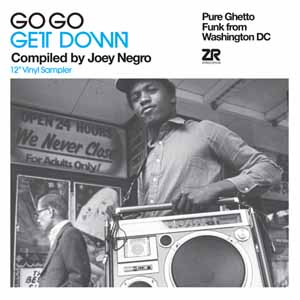 VARIOUS / GOGO GET DOWN COMPILED BY JOEY NEGRO VINYL SAMPLER