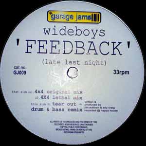 WIDEBOYS / FEEDBACK (LATE LAST NIGHT)