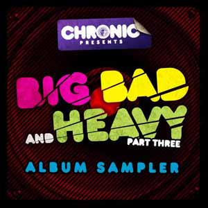 VARIOUS / BIG, BAD & HEAVY - VOLUME 3 SAMPLER