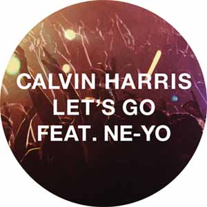 CALVIN HARRIS FEAT NE-YO / LET'S GO