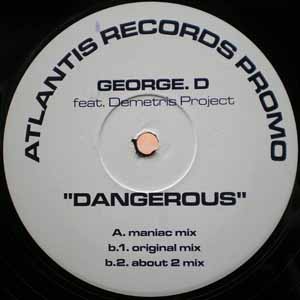 GEORGE D FEAT DEMETRIS PROJECT / DANGEROUS