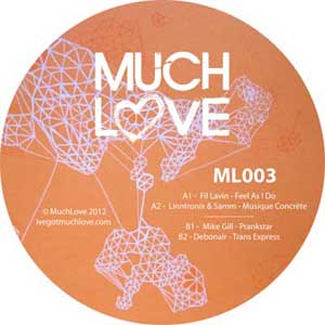 FIL LAVIN / LINNTRONIX / MIKE GILL & DEBONAIR / SPREAD LOVE EP