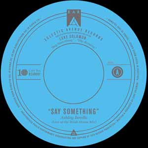 LUKE SOLOMON / SAY SOMETHING THE REMIXES