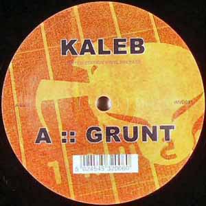 KALEB / GRUNT