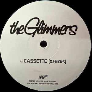 THE GLIMMERS / CASSETTE (DJ-KICKS)