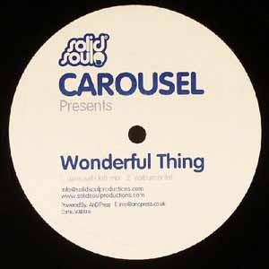 CAROUSEL / WONDERFUL THING