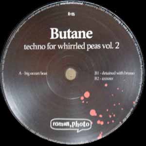 BUTANE / TECHNO FOR WHIRRLED PEAS VOL 2