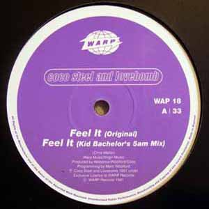 COCO STEEL AND THE LOVEBOMB / FEEL IT