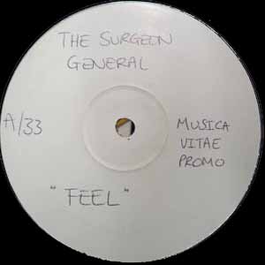 THE SURGEON GENERAL / FEEL