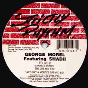 GEORGE MOREL FEAT SHADII / I FOUND IT