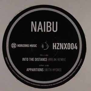NAIBU / HYDRO / INTO THE DISTANCE (BREAK REMIX) / APPARITIONS