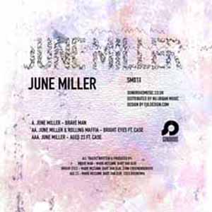 JUNE MILLER / BRAVE MAN / BRIGHT LIGHTS / AGE 23