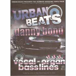 DANNY BOND / URBAN BEATS VOCAL ORGAN BASSLINES