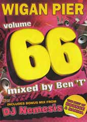 BEN T / DJ NEMESIS / WIGAN PIER 66
