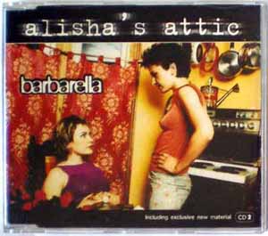 ALISHA'S ATTIC / BARBARELLA