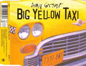 AMY GRANT / BIG YELLOW TAXI