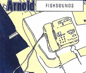 ARNOLD / FISHSOUNDS