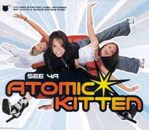 ATOMIC KITTEN / SEE YA