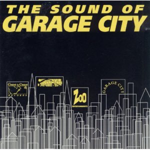 VARIOUS / THE SOUND OF GARAGE CITY
