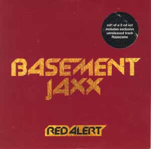 BASEMENT JAXX / RED ALERT