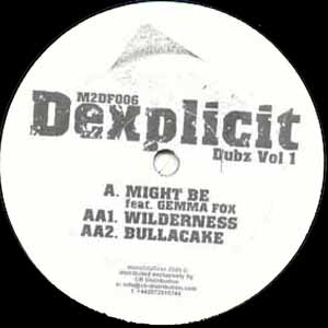 DEXPLICIT / DUBZ VOL 1