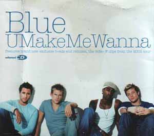 BLUE / UMAKEMEWANNA