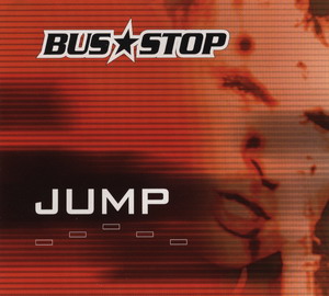 BUS STOP / JUMP
