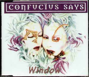 CONFUCIUS SAYS / WINDOW