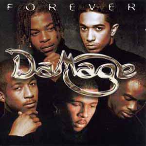 DAMAGE / FOREVER