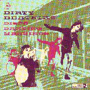 DIRTY BEATNIKS / DISCO DANCING MACHINES