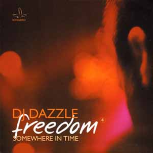 DJ DAZZLE / FREEDOM 4: SOMEWHERE IN TIME