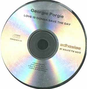 GEORGIE PORGIE / LOVE IS GONNA SAVE THE DAY
