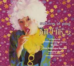 SULTANS OF PING F.C. / MICHIKO