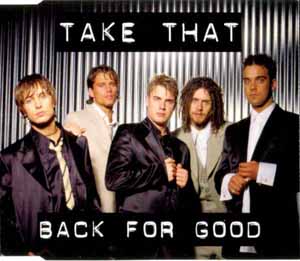 TAKE THAT / BACK FOR GOOD