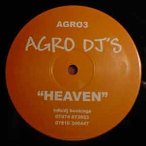 AGRO DJ'S / HEAVEN