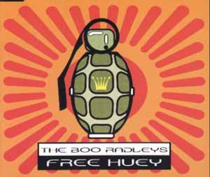 THE BOO RADLEYS / FREE HUEY