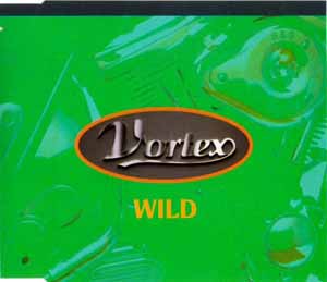 VORTEX / WILD