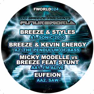 BREEZE & STYLES / KEVIN ENERGY / MICKY MODELLE / SONIC 2010 / THE PENDULUM OF BASS / I'M ALIVE