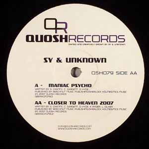 SY & UNKNOWN / MANIAC PSYCHO / CLOSER TO HEAVEN 2007