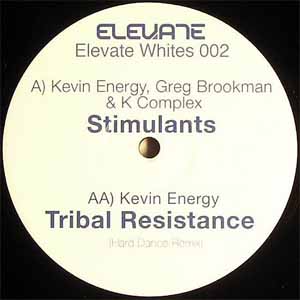 KEVIN ENERGY / GREG BROOKMAN & K COMPLEX / STIMULANTS / TRIBAL RESISTANCE