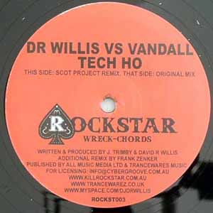 DR WILLIS VS VANDALL / TECH HO