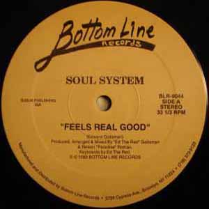 SOUL SYSTEM / FEELS REAL GOOD
