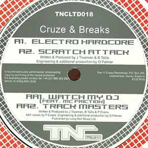 CRUZE & BREAKS / ELECTRO HARDCORE / SCRATCH ATTACK